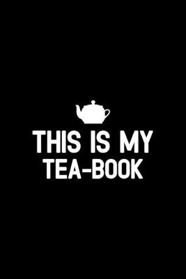 Book cover for This Is My Tea-book