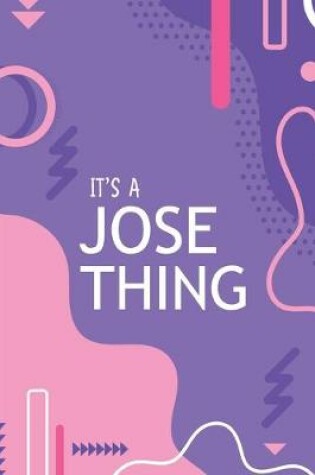 Cover of It's a Jose Thing