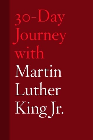 Cover of 30-Day Journey with Martin Luther King Jr.