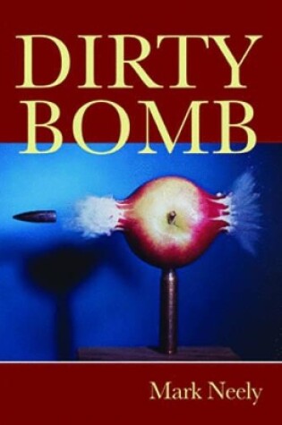 Cover of Dirty Bomb