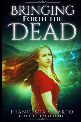 Book cover for Bringing Forth the Dead