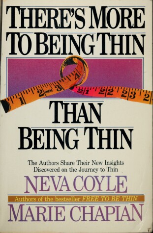 Book cover for There's More to Being Thin Than Being Thin