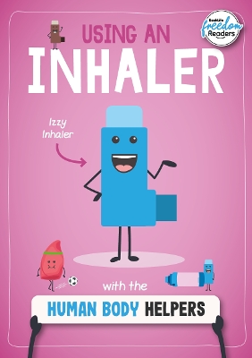 Book cover for Using an Inhaler with the Human Body Helpers