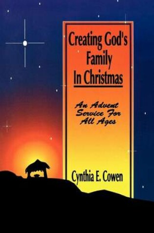 Cover of Creating God's Family In Christmas