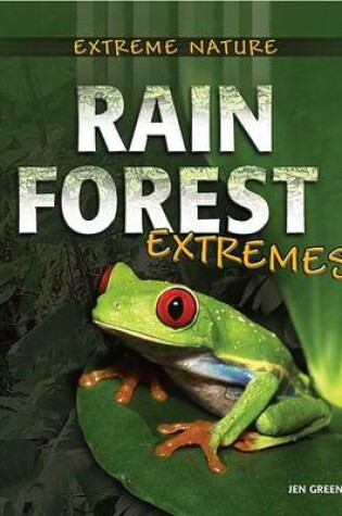 Cover of Rain Forest Extremes