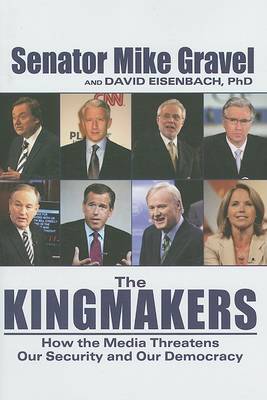 Book cover for The Kingmakers