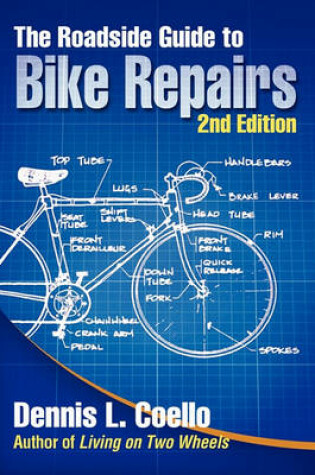 Cover of The Roadside Guide to Bike Repairs - Second Edition