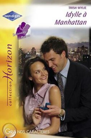 Cover of Idylle a Manhattan (Harlequin Horizon)