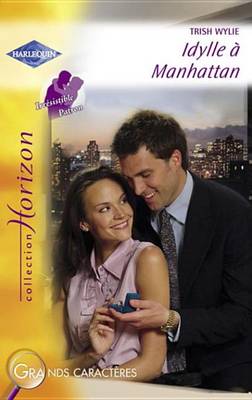 Book cover for Idylle a Manhattan (Harlequin Horizon)