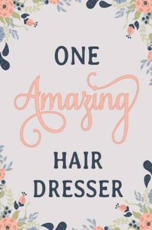 Cover of One Amazing Hair Dresser