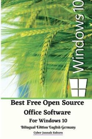 Cover of Best Free Open Source Office Software For Windows 10 Bilingual Edition English Germany