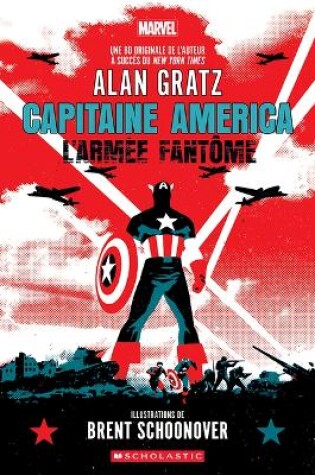 Cover of Marvel: Capitaine America La Bande Dessinée: l'Armée Fantôme