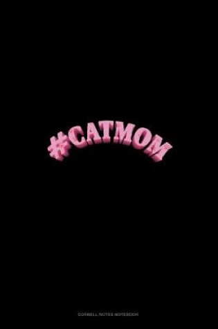 Cover of #CatMom