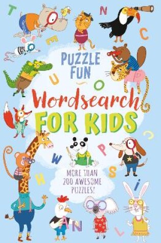 Cover of Puzzle Fun: Wordsearch for Kids