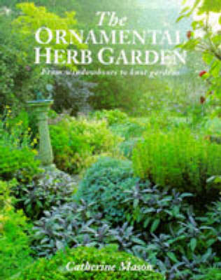 Book cover for The Ornamental Herb Garden