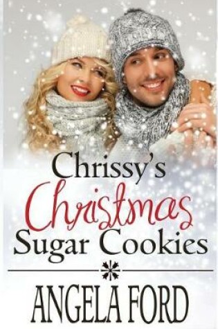Cover of Chrissy's Christmas Sugar Cookies