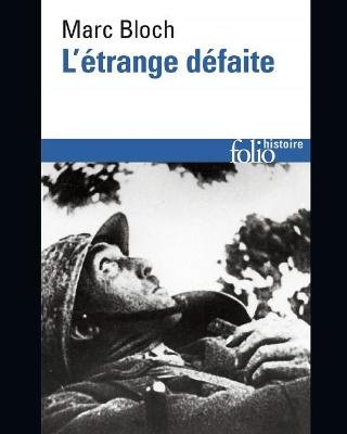 Book cover for L'Etrange Defaite - Illustree - (Edition francaise)