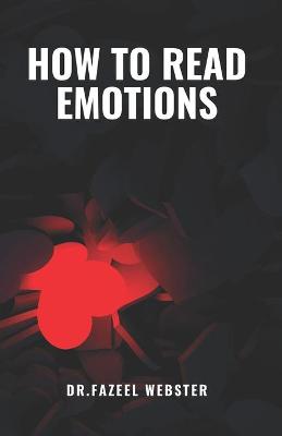 Book cover for How to Read Emotions