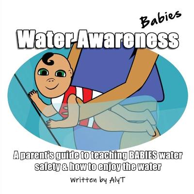 Cover of Water Awareness Babies