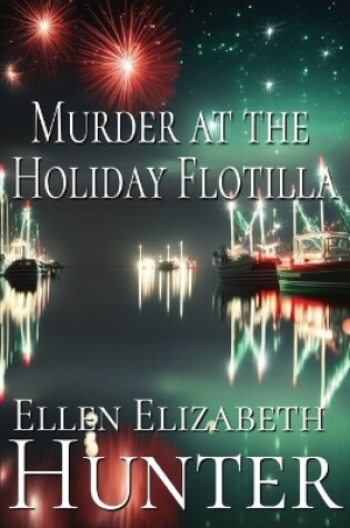 Cover of Murder at the Holiday Flotilla