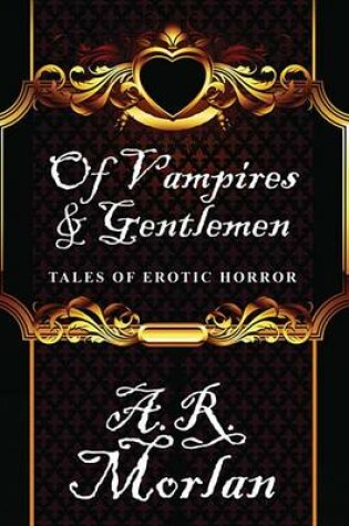 Cover of Of Vampires & Gentlemen