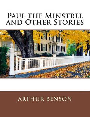 Book cover for Paul the Minstrel and Other Stories