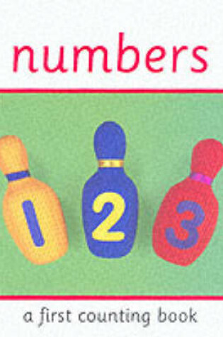 Cover of Numbers:A First Counting Book