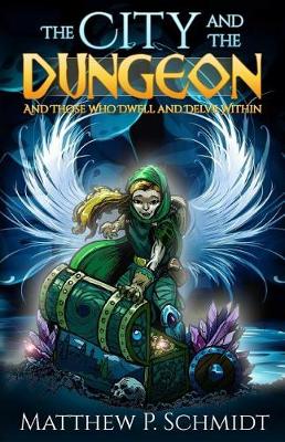 Cover of The City and the Dungeon