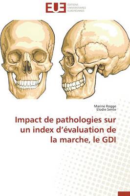 Book cover for Impact de Pathologies Sur Un Index D  valuation de la Marche, Le Gdi