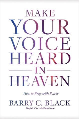 Cover of Make Your Voice Heard in Heaven