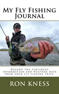 Book cover for My Fly Fishing Journal