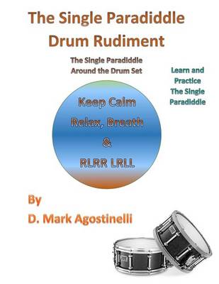 Book cover for The Single Paradiddle Drum Rudiment