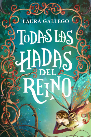 Cover of Todas las hadas del reino / All the Fairies in the Kingdom