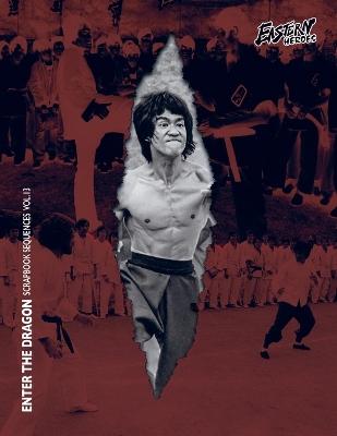 Book cover for Bruce Lee Enter the Dragon Scrapbook Sequence Softback Edition Vol 13 (Part 1)
