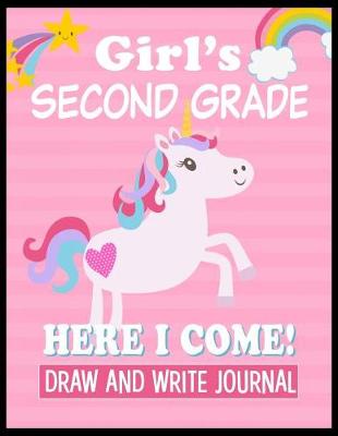 Book cover for Second Grade Here I Come Draw and Write Journal