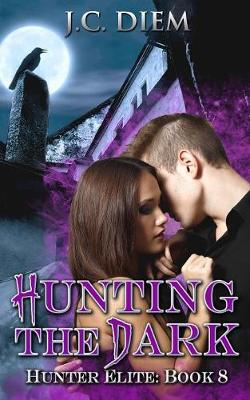 Cover of Hunting The Dark