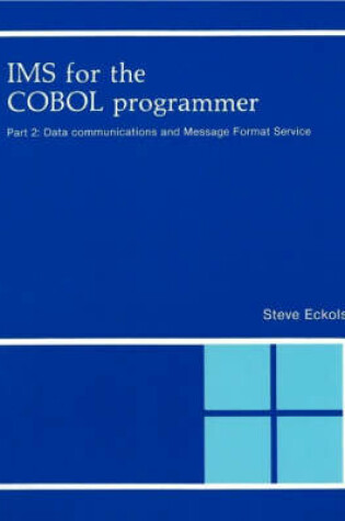 Cover of IMS For The COBOL Programmer Part 2