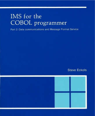 Book cover for IMS For The COBOL Programmer Part 2