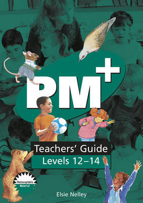 Book cover for PM Plus Green Level 12-14 Teachers' Guide