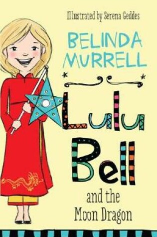 Cover of Lulu Bell and the Moon Dragon