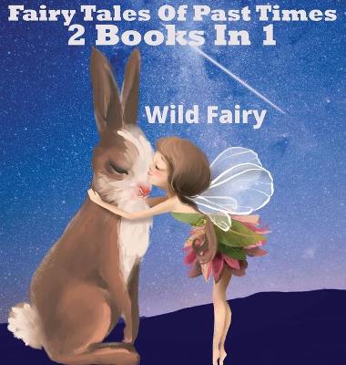 Book cover for Fairy Tales Of Past Times