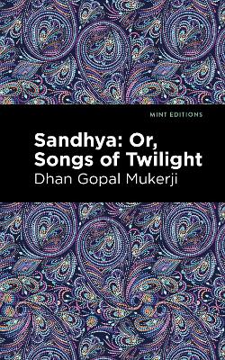 Book cover for Sandhya: Or, Songs of Twilight