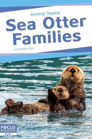 Cover of Sea Otter Families