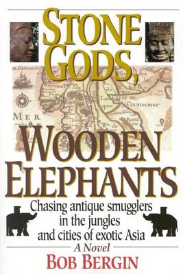 Book cover for Stone Gods, Wooden Elephants
