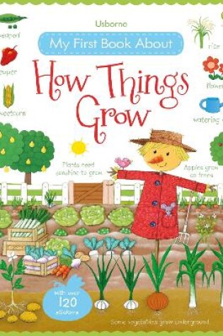 Cover of My First Book About How Things Grow