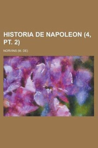 Cover of Historia de Napoleon (4, PT. 2)