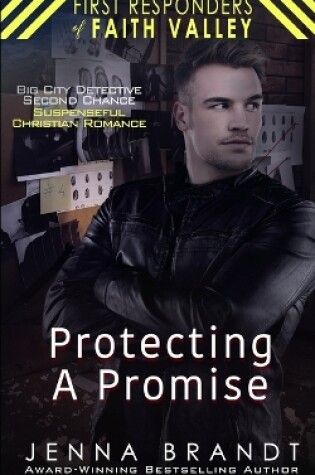 Cover of Protecting A Promise