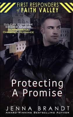 Book cover for Protecting A Promise