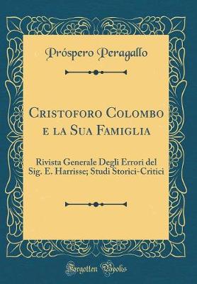 Book cover for Cristoforo Colombo E La Sua Famiglia