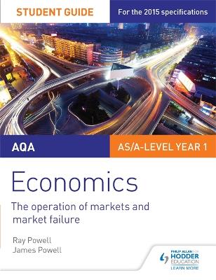 Book cover for AQA Economics Student Guide 1: The operation of markets and market failure